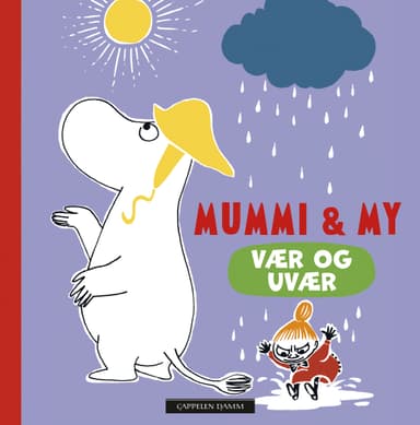 Mummi & My - Vær og uvær