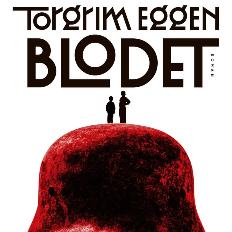 Omslag Blodet av Torgrim Eggen (Lydbok)