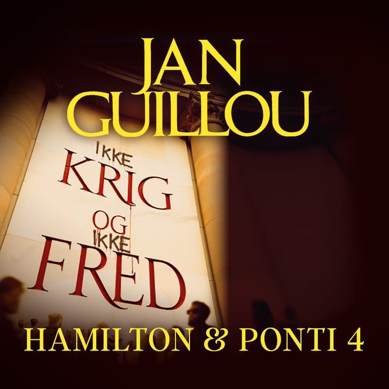 Omslag Ikke krig og ikke fred av Jan Guillou (Lydbok)