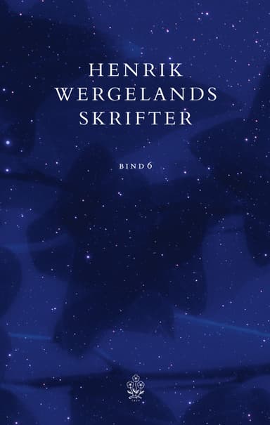 Henrik Wergelands skrifter Bind 6