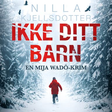 Ikke ditt barn