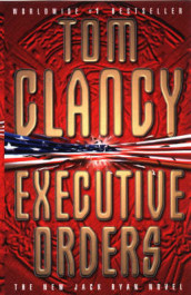 Executive orders av Tom Clancy (Heftet)