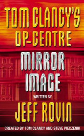 Mirror image av Tom Clancy og Steve Pieczenik (Heftet)