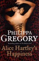 Alice Hartley's happiness av Philippa Gregory (Heftet)