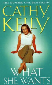 What she wants av Cathy Kelly (Heftet)