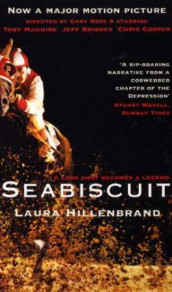 Seabiscuit av Laura Hillenbrand (Heftet)