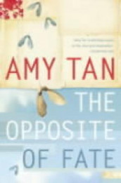 The opposite of fate av Amy Tan (Heftet)