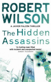 The hidden assassins av Robert Wilson (Heftet)