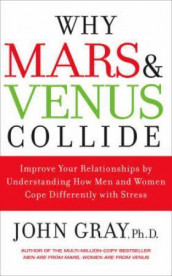 Why venus and mars collide av John Gray (Heftet)