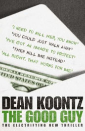The good guy av Dean R. Koontz (Heftet)