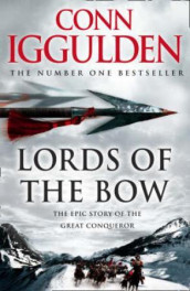Lords of the bow av Conn Iggulden (Heftet)