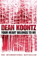 Your heart belongs to me av Dean R. Koontz (Heftet)