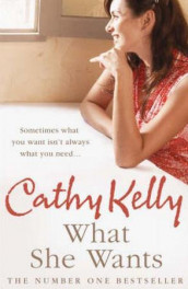 What she wants av Cathy Kelly (Heftet)