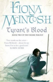 Tyrant's blood av Fiona McIntosh (Heftet)
