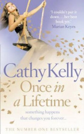 Once in a lifetime av Cathy Kelly (Heftet)