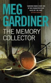 The memory collector av Meg Gardiner (Heftet)