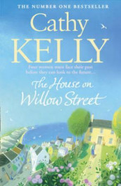 The house on Willow street av Cathy Kelly (Heftet)