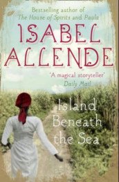 The island beneath the sea av Isabel Allende (Heftet)