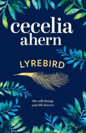 Lyrebird av Cecelia Ahern (Heftet)