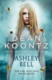 Ashley Bell av Dean R. Koontz (Heftet)