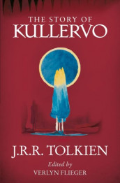 The story of Kullervo av J.R.R. Tolkien (Heftet)