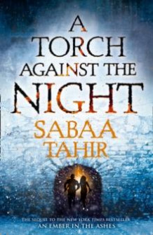 A torch against the night av Sabaa Tahir (Heftet)