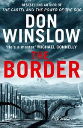 The border av Don Winslow (Heftet)