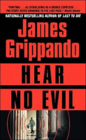 Hear no evil av James Grippando (Heftet)