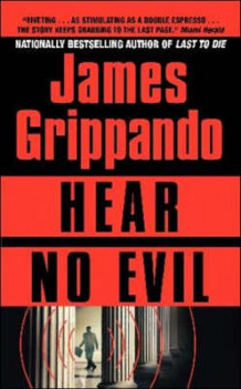 Hear no evil av James Grippando (Heftet)