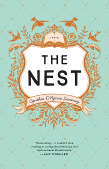 The nest av Cynthia D'Aprix Sweeney (Heftet)