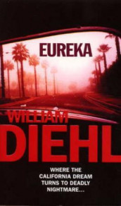 Eureka av William Diehl (Heftet)