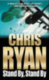 Stand by, stand by av Chris Ryan (Heftet)