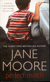 Perfect match av Jane Moore (Heftet)