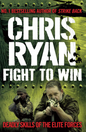 Fight to win av Chris Ryan (Heftet)