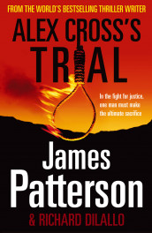 Alex Cross's trial av James Patterson (Heftet)