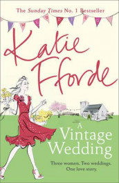 A wintage wedding av Katie Fforde (Heftet)