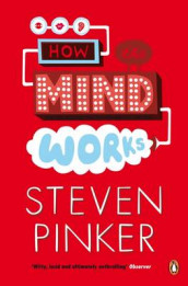 How the mind works av Steven Pinker (Heftet)
