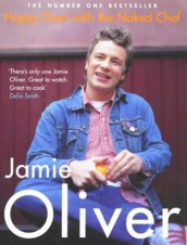 Happy days with the naked chef av Jamie Oliver (Heftet)