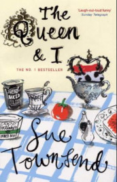 The queen and I av Sue Townsend (Heftet)