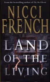 Land of the living av Nicci French (Heftet)