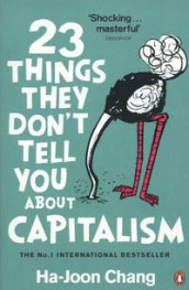 23 things they don't tell you about capitalism av Ha-Joon Chang (Heftet)