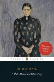 A doll's house and other plays av Henrik Ibsen (Heftet)