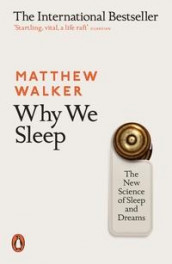 Why we sleep av Matthew Walker (Heftet)