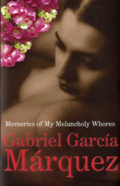 Memories of my melancholy whores av Gabriel García Márquez (Innbundet)