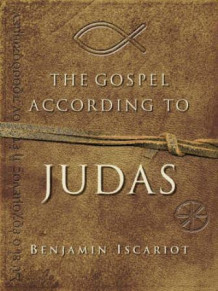 The gospel according to Judas av Jeffrey Archer og Frank Moloney (Heftet)