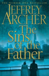 Sins of the father av Jeffrey Archer (Innbundet)