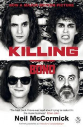 Killing Bono av Neil McCormick (Heftet)