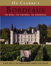 Oz Clarke's Bordeaux av Oz Clarke (Innbundet)