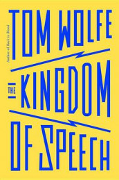 The kingdom of speech av Tom Wolfe (Innbundet)
