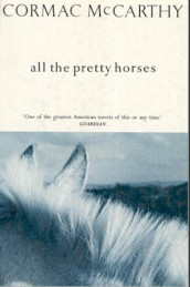 All the pretty horses av Cormac McCarthy (Heftet)